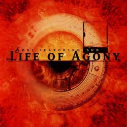 Life Of Agony : Soul Searching Sun